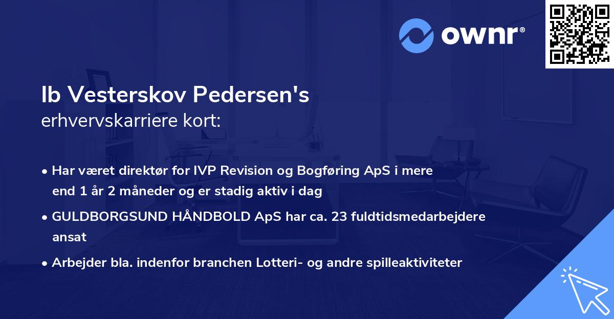 Ib Vesterskov Pedersen's erhvervskarriere kort