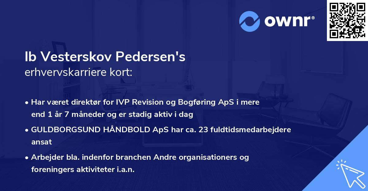 Ib Vesterskov Pedersen's erhvervskarriere kort
