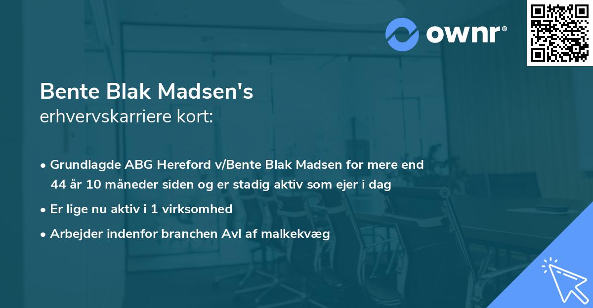 Bente Blak Madsen's erhvervskarriere kort