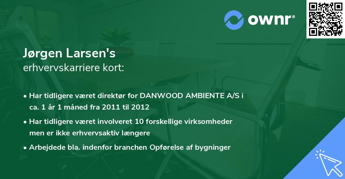 Jørgen Larsen's erhvervskarriere kort