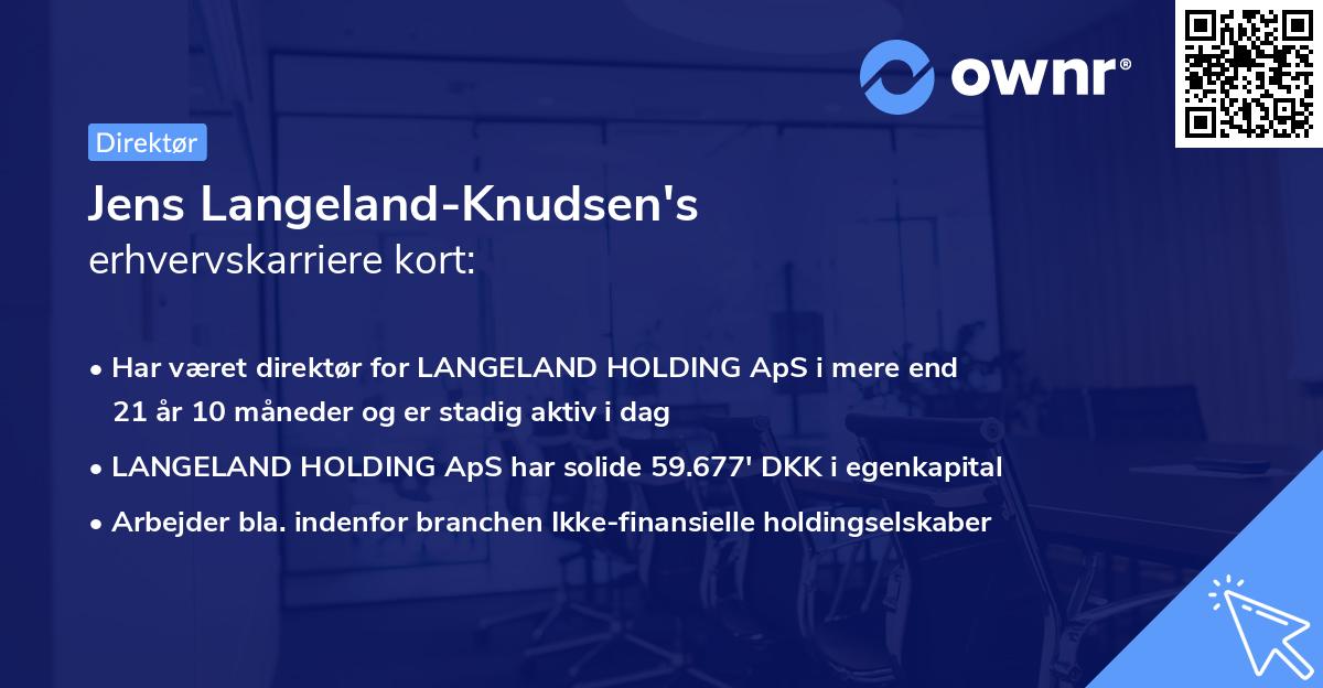Jens Langeland-Knudsen's erhvervskarriere kort
