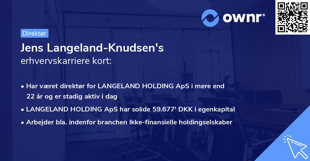 Jens Langeland-Knudsen's erhvervskarriere kort