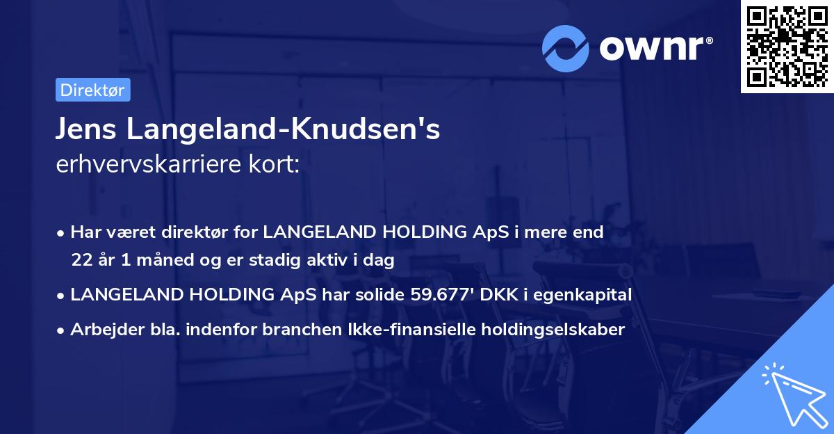 Jens Langeland-Knudsen's erhvervskarriere kort