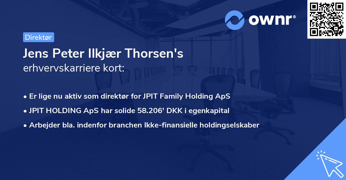 Jens Peter Ilkjær Thorsen's erhvervskarriere kort