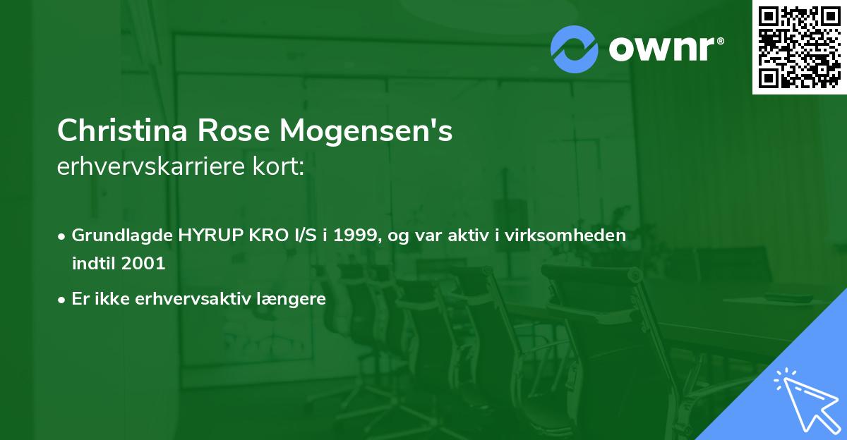 Christina Rose Mogensen's erhvervskarriere kort