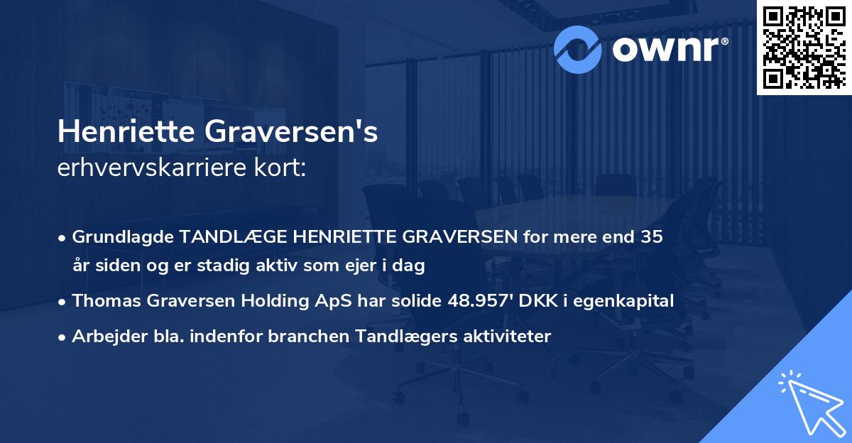 Henriette Graversen's erhvervskarriere kort
