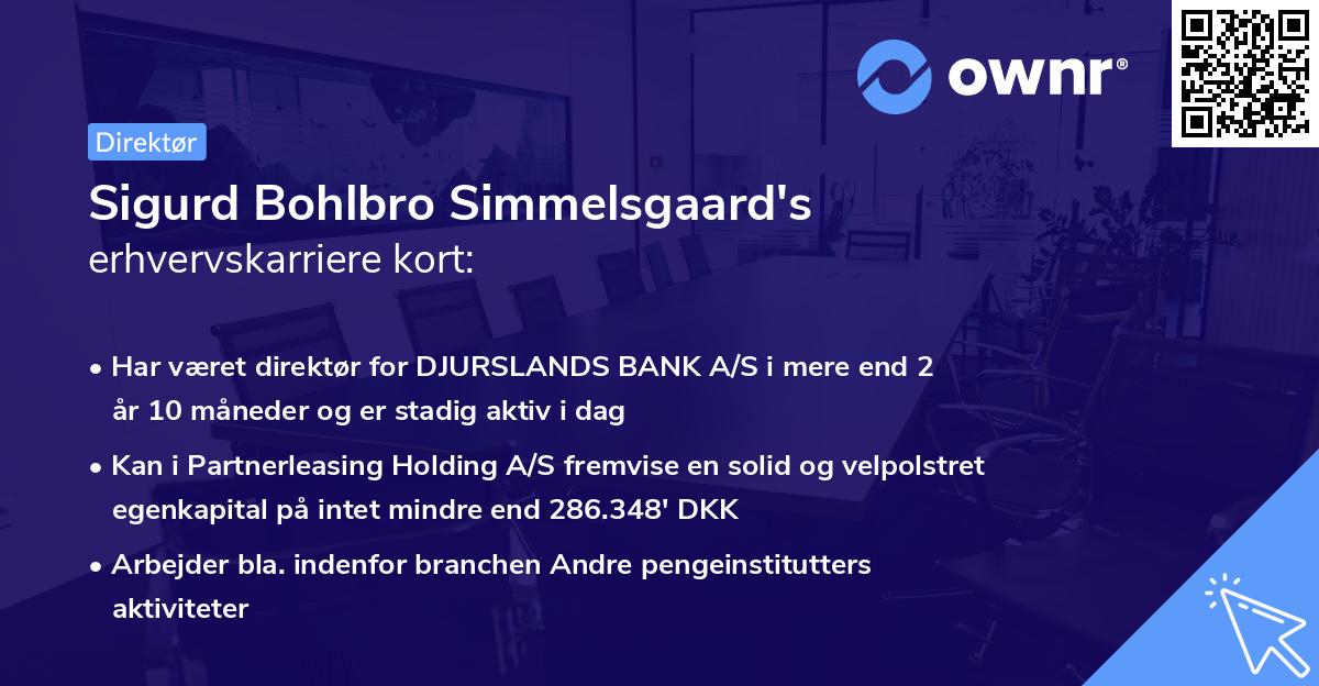 Sigurd Bohlbro Simmelsgaard's erhvervskarriere kort