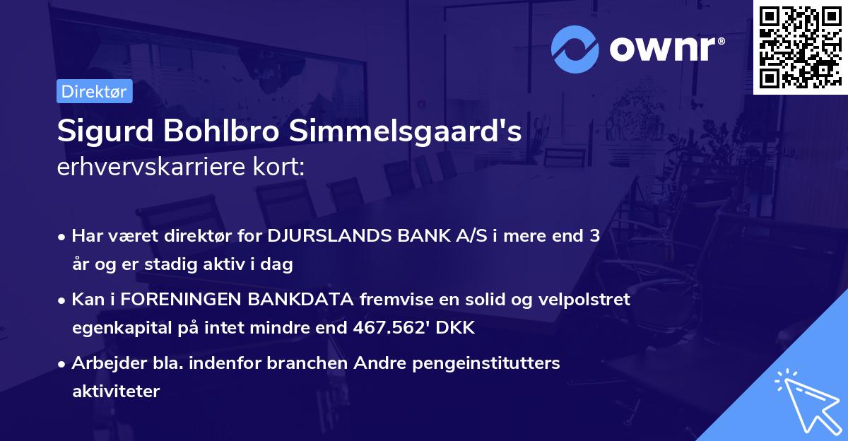 Sigurd Bohlbro Simmelsgaard's erhvervskarriere kort