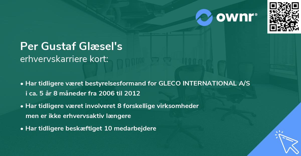 Per Gustaf Glæsel's erhvervskarriere kort