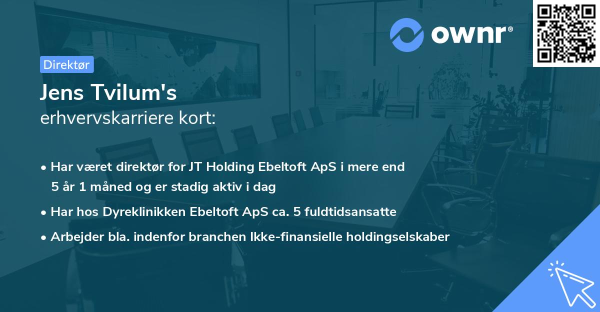 Jens Tvilum's erhvervskarriere kort