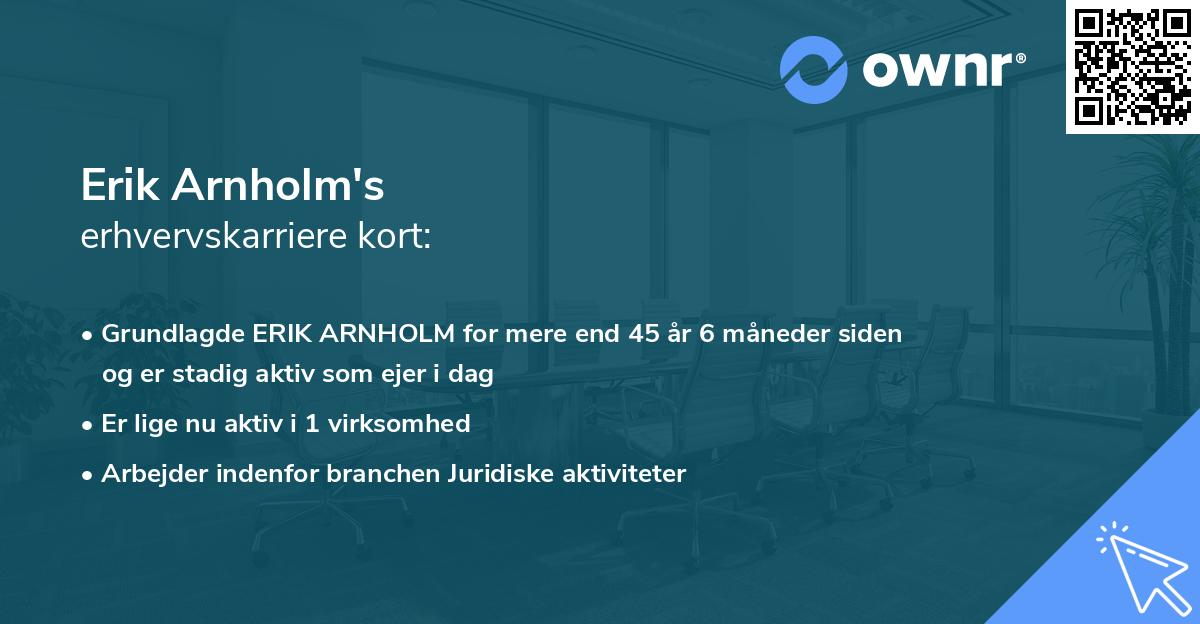 Erik Arnholm's erhvervskarriere kort