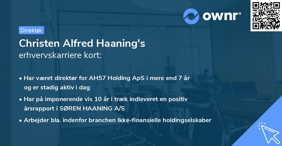 Christen Alfred Haaning's erhvervskarriere kort