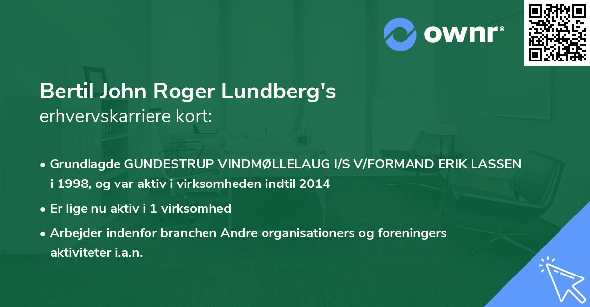 Bertil John Roger Lundberg's erhvervskarriere kort