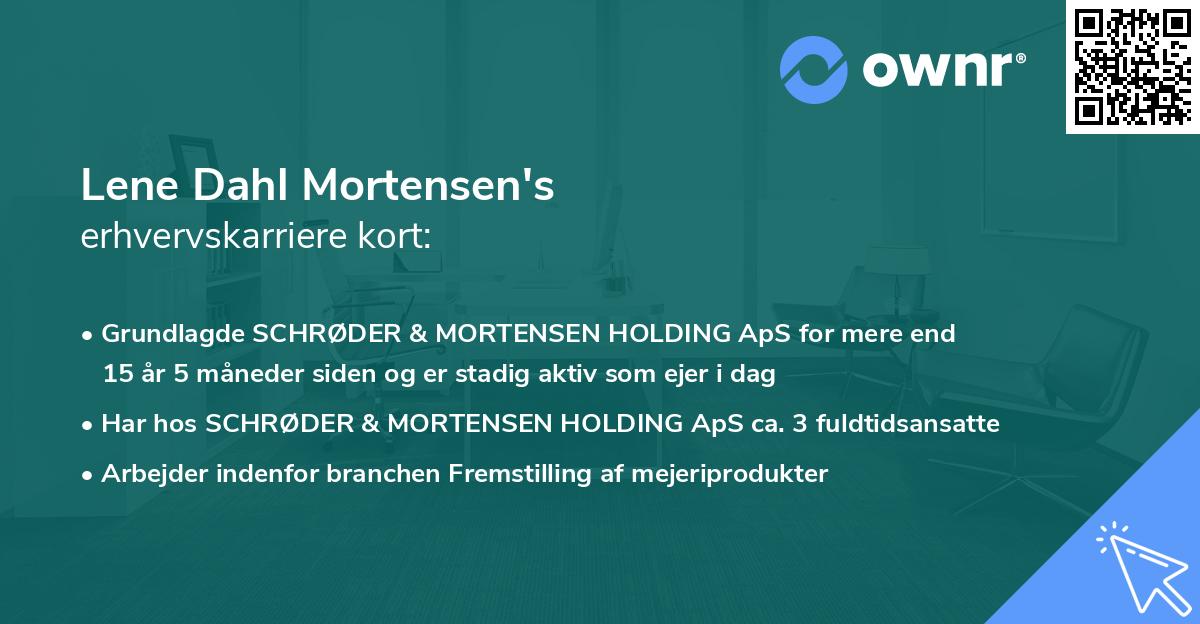 Lene Dahl Mortensen's erhvervskarriere kort