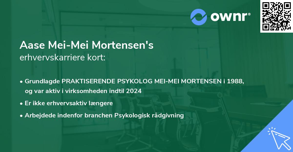 Aase Mei-Mei Mortensen's erhvervskarriere kort