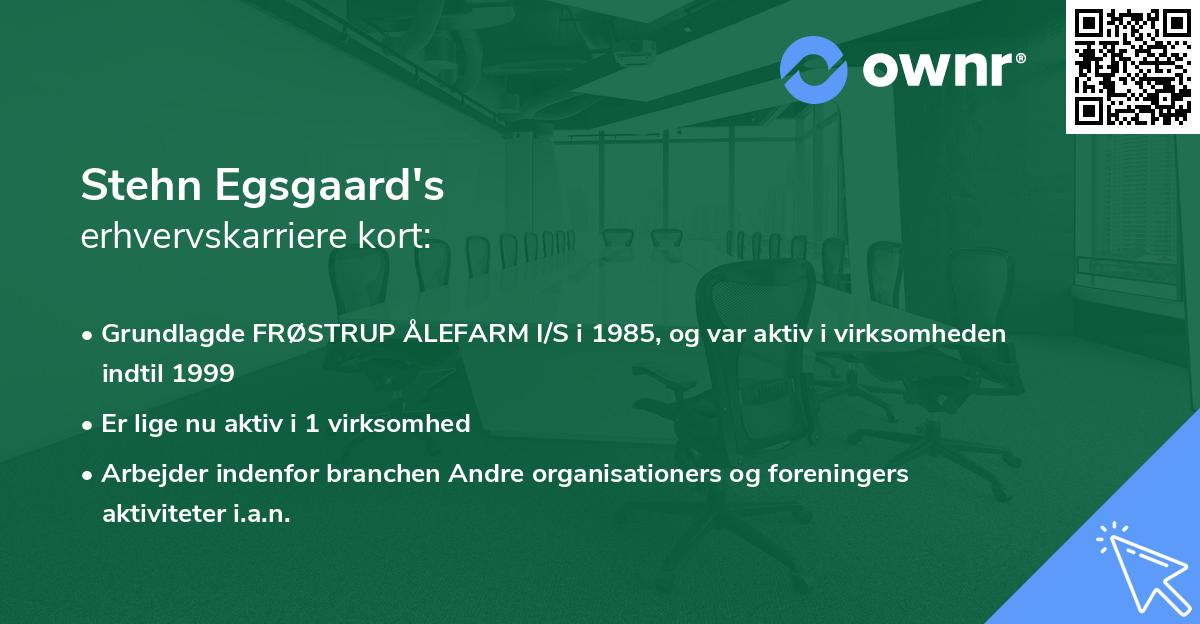 Stehn Egsgaard's erhvervskarriere kort