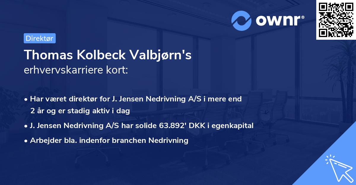 Thomas Kolbeck Valbjørn's erhvervskarriere kort
