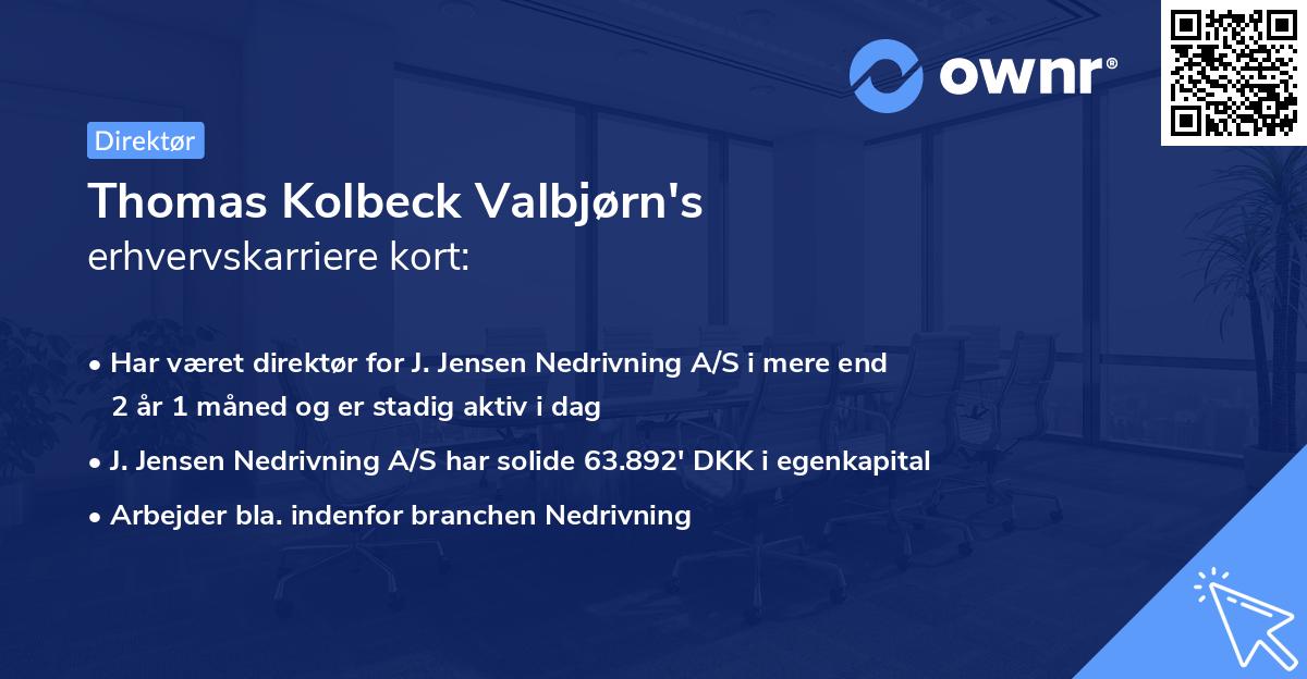 Thomas Kolbeck Valbjørn's erhvervskarriere kort