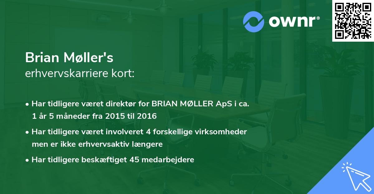 Brian Møller's erhvervskarriere kort