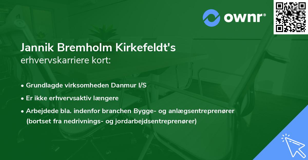 Jannik Bremholm Kirkefeldt's erhvervskarriere kort