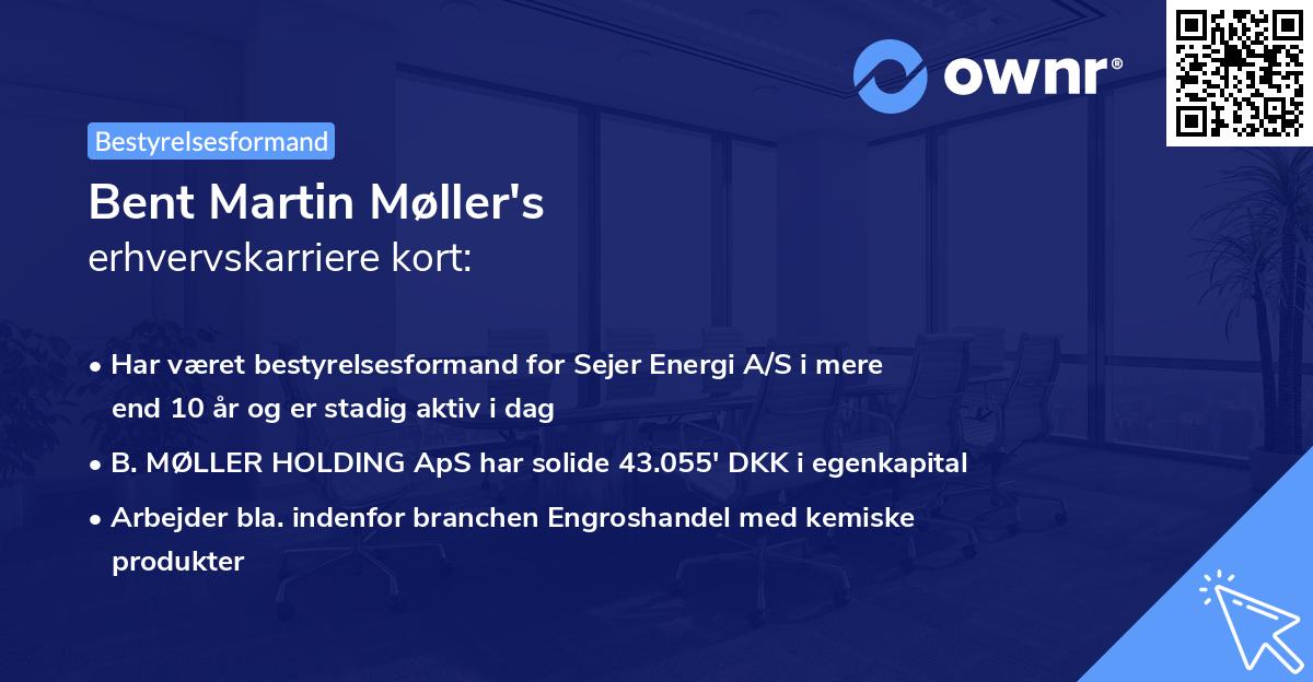 Bent Martin Møller's erhvervskarriere kort