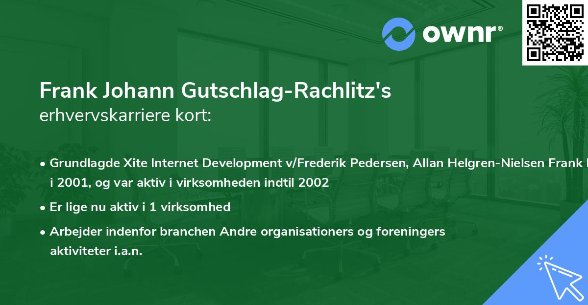 Frank Johann Gutschlag-Rachlitz's erhvervskarriere kort