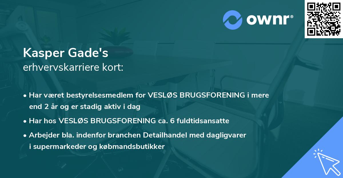 Kasper Gade's erhvervskarriere kort