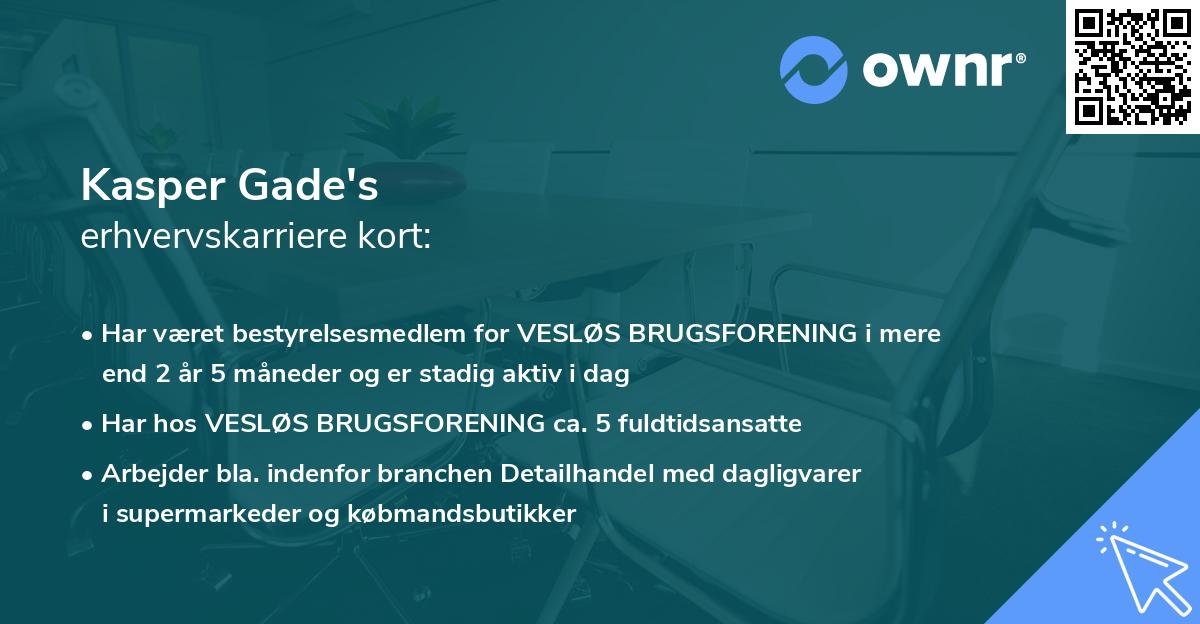 Kasper Gade's erhvervskarriere kort