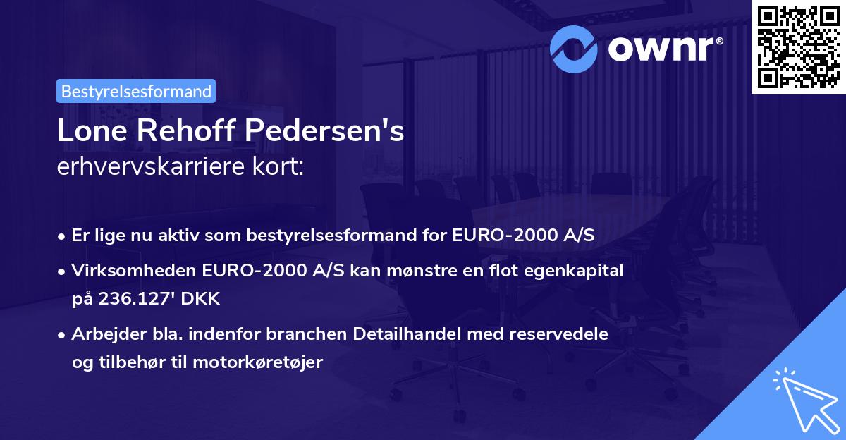 Lone Rehoff Pedersen's erhvervskarriere kort