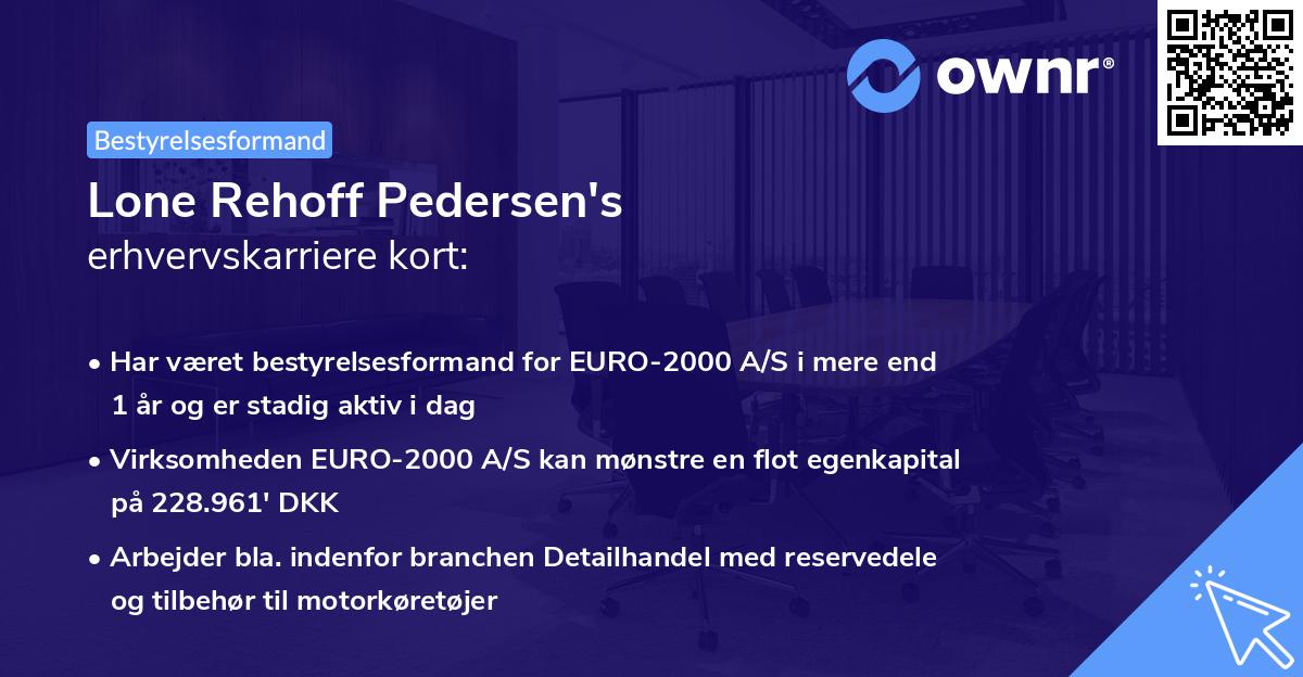Lone Rehoff Pedersen's erhvervskarriere kort