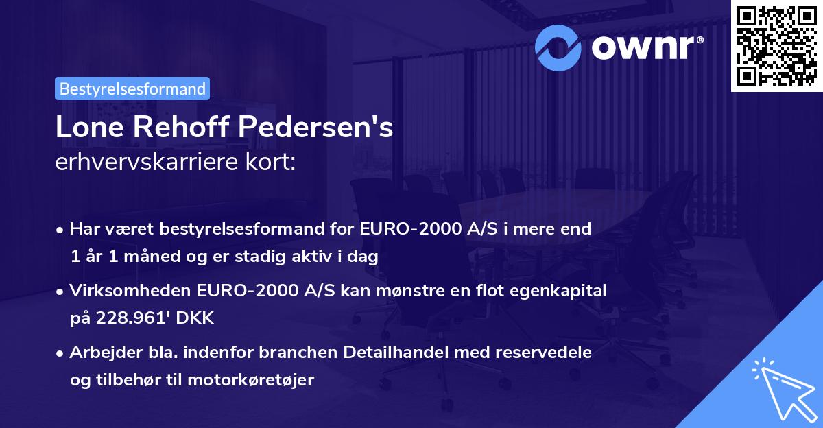 Lone Rehoff Pedersen's erhvervskarriere kort