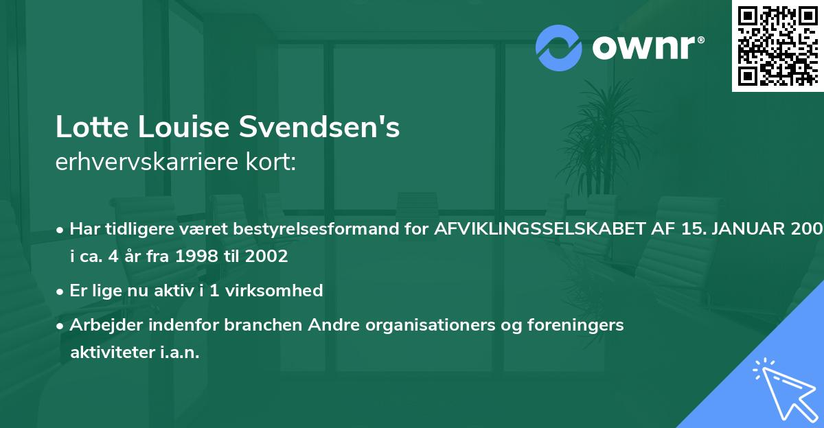 Lotte Louise Svendsen's erhvervskarriere kort