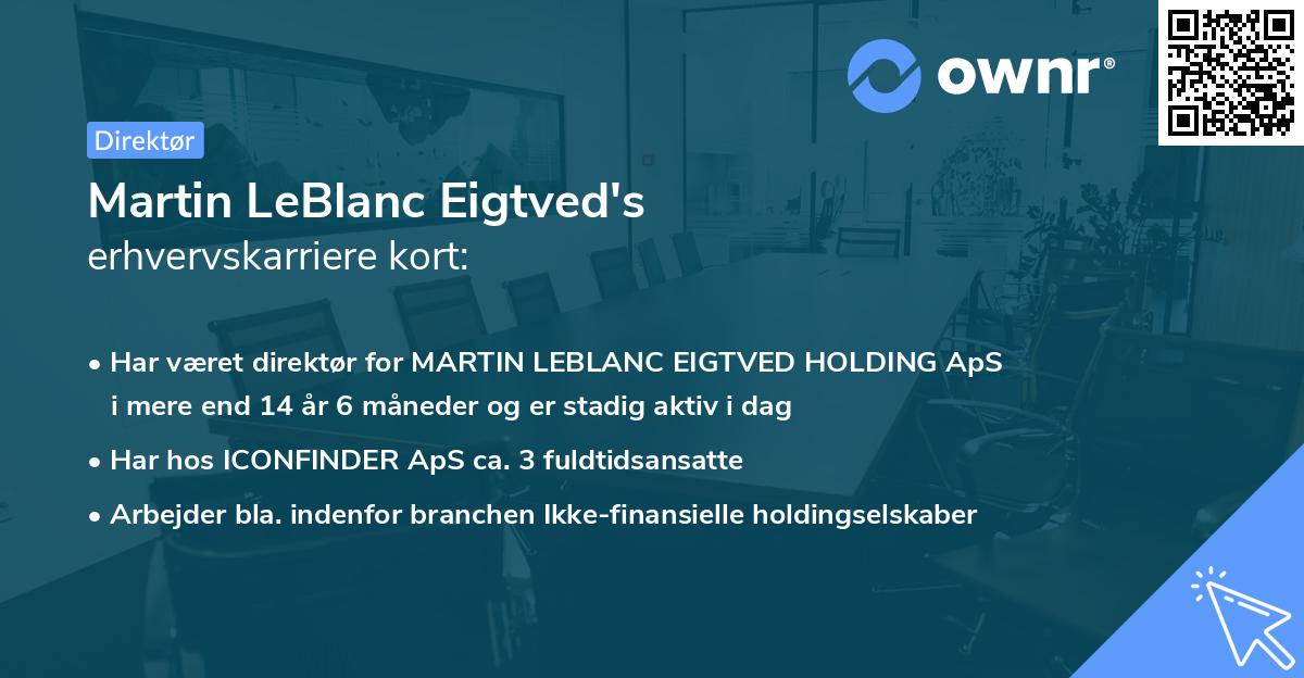 Martin LeBlanc Eigtved's erhvervskarriere kort