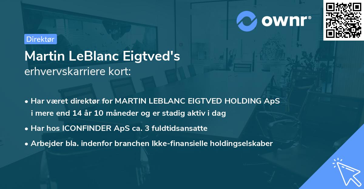 Martin LeBlanc Eigtved's erhvervskarriere kort
