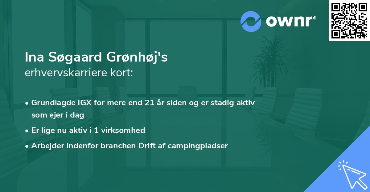 Ina Søgaard Grønhøj's erhvervskarriere kort