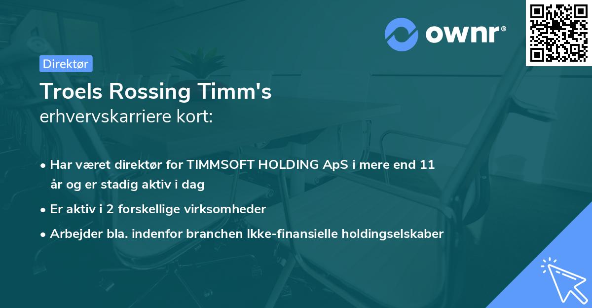 Troels Rossing Timm's erhvervskarriere kort