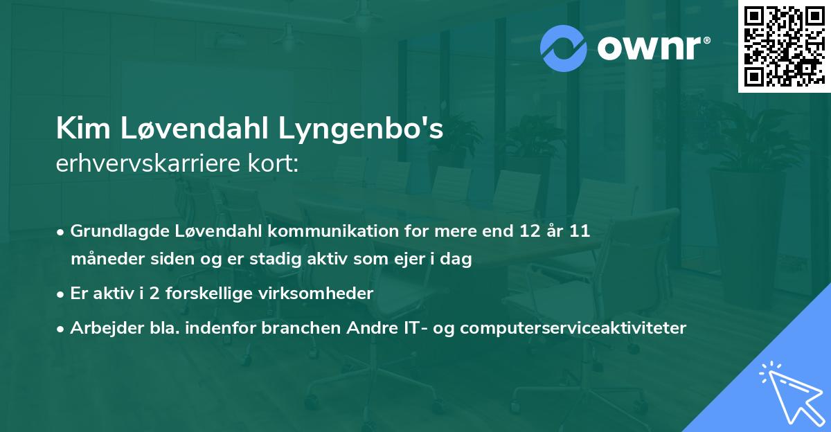 Kim Løvendahl Lyngenbo's erhvervskarriere kort
