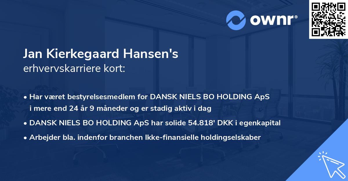 Jan Kierkegaard Hansen's erhvervskarriere kort