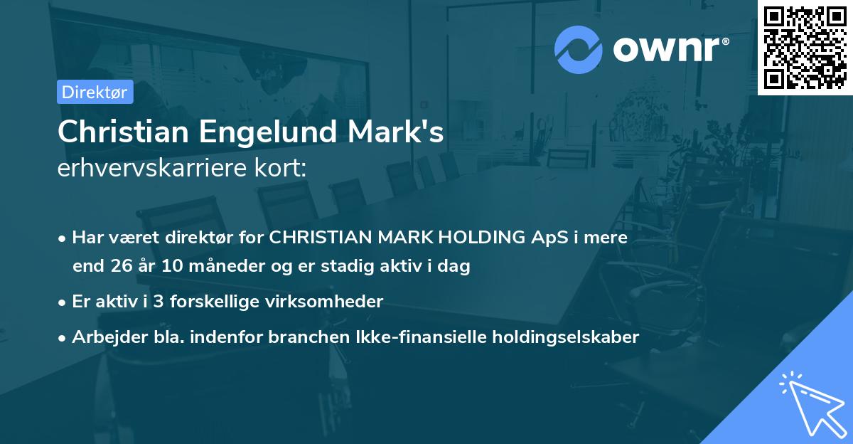 Christian Engelund Mark's erhvervskarriere kort