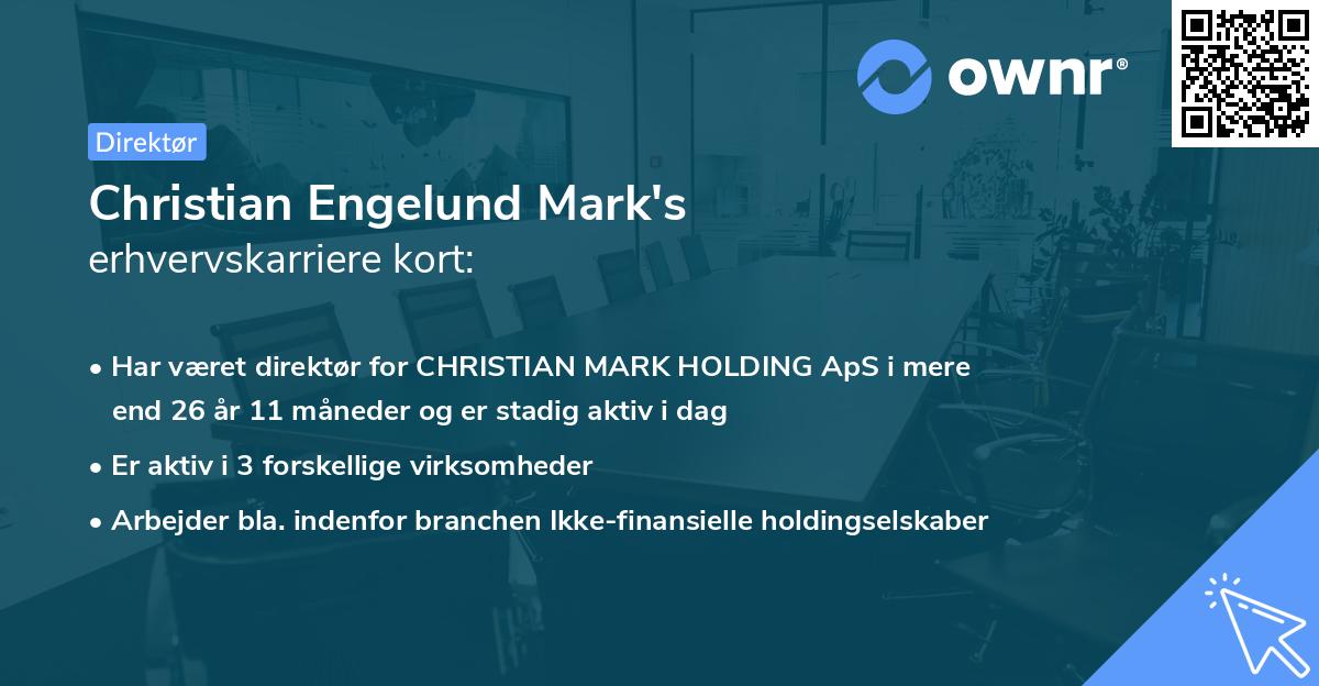Christian Engelund Mark's erhvervskarriere kort