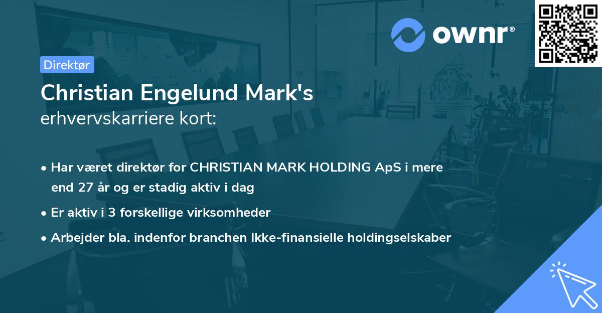 Christian Engelund Mark's erhvervskarriere kort