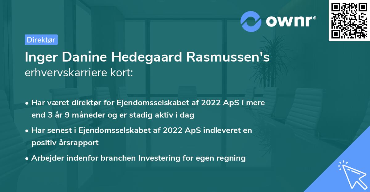 Inger Danine Hedegaard Rasmussen's erhvervskarriere kort