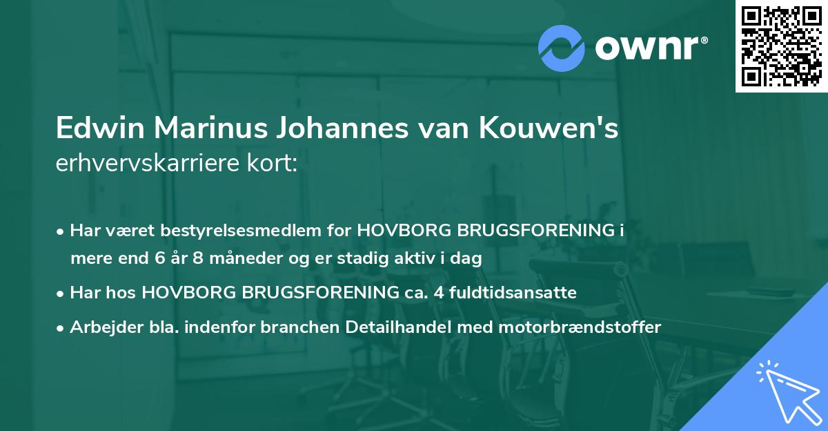 Edwin Marinus Johannes van Kouwen's erhvervskarriere kort