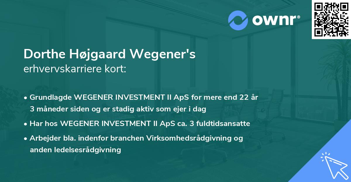 Dorthe Højgaard Wegener's erhvervskarriere kort