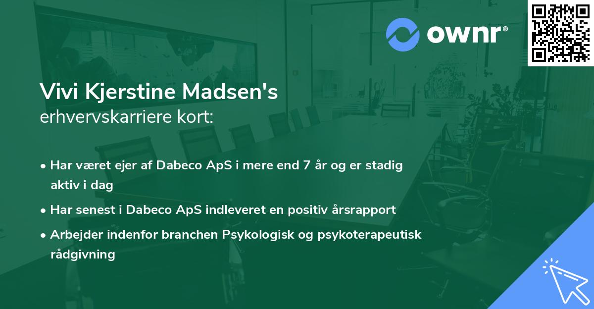 Vivi Kjerstine Madsen's erhvervskarriere kort