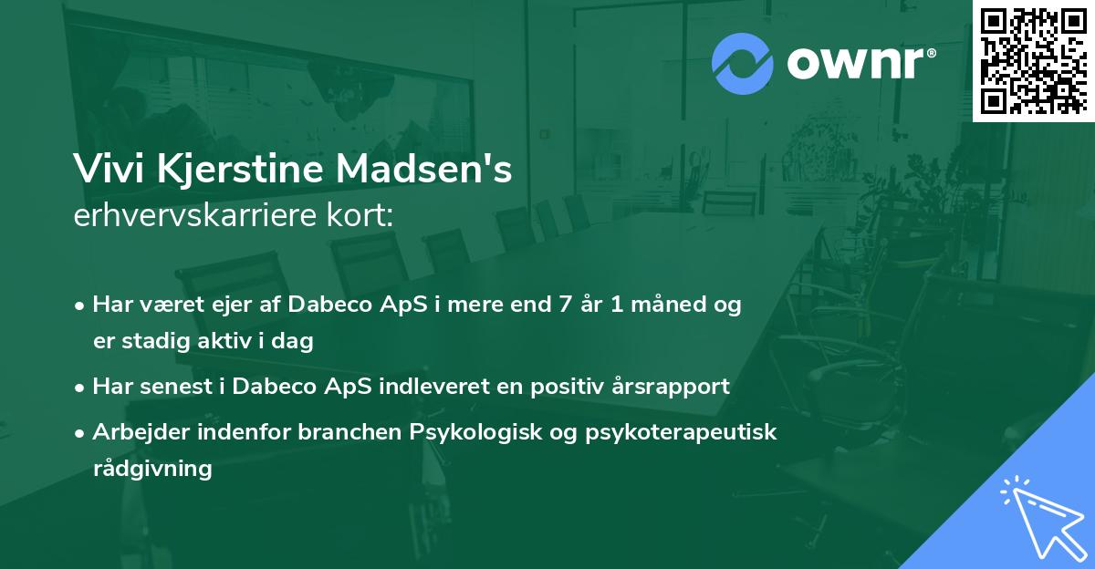 Vivi Kjerstine Madsen's erhvervskarriere kort