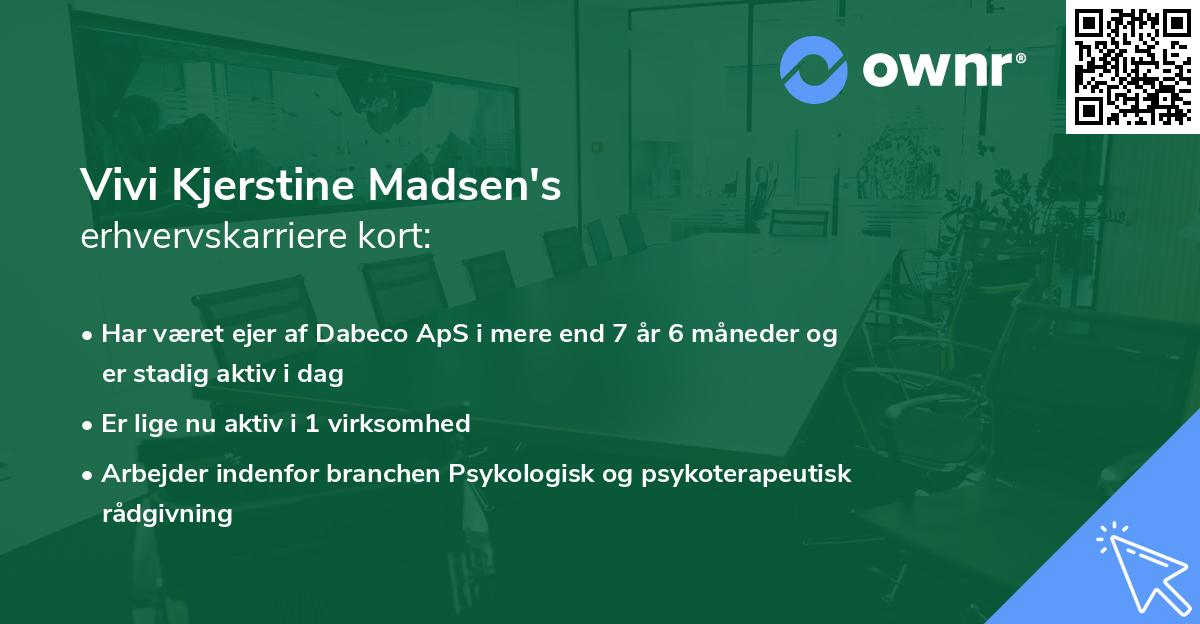Vivi Kjerstine Madsen's erhvervskarriere kort