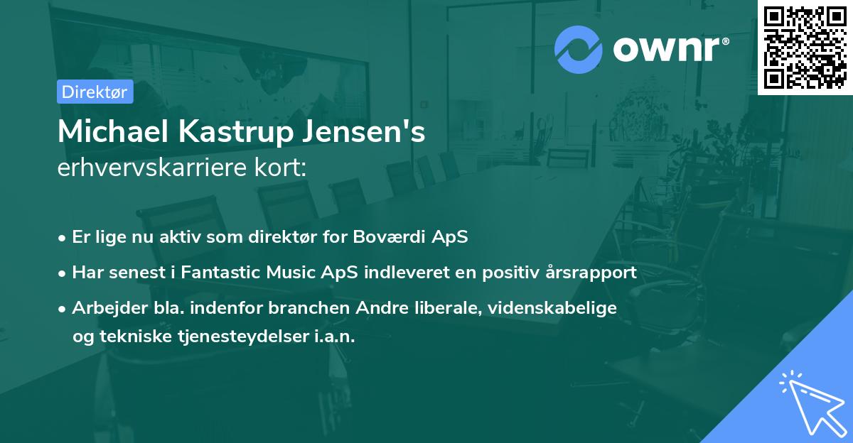 Michael Kastrup Jensen's erhvervskarriere kort