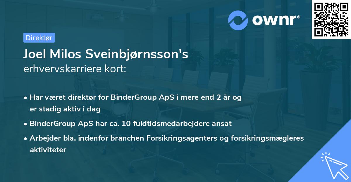 Joel Milos Sveinbjørnsson's erhvervskarriere kort