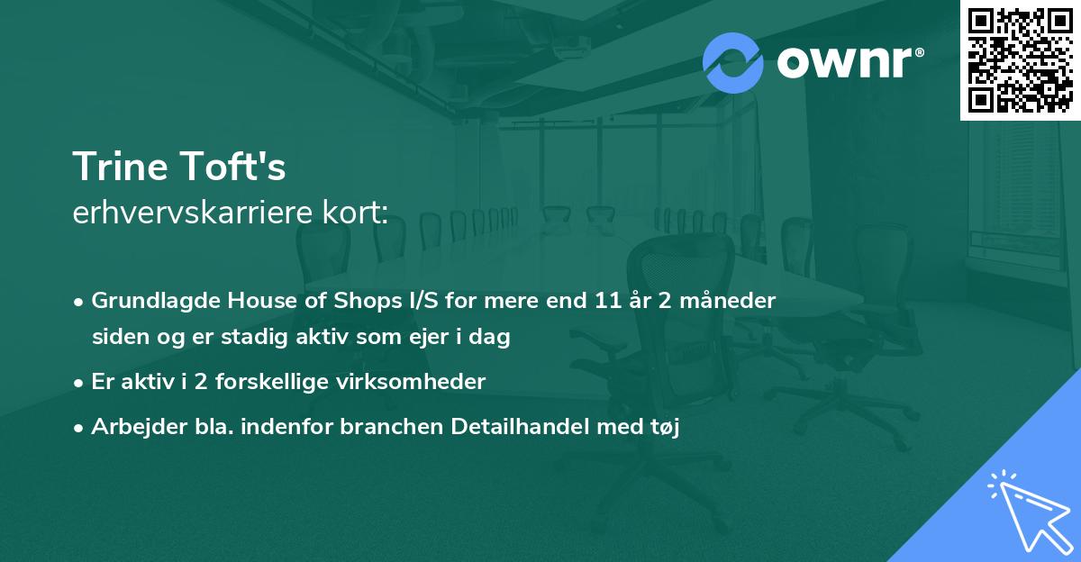 Trine Toft's erhvervskarriere kort